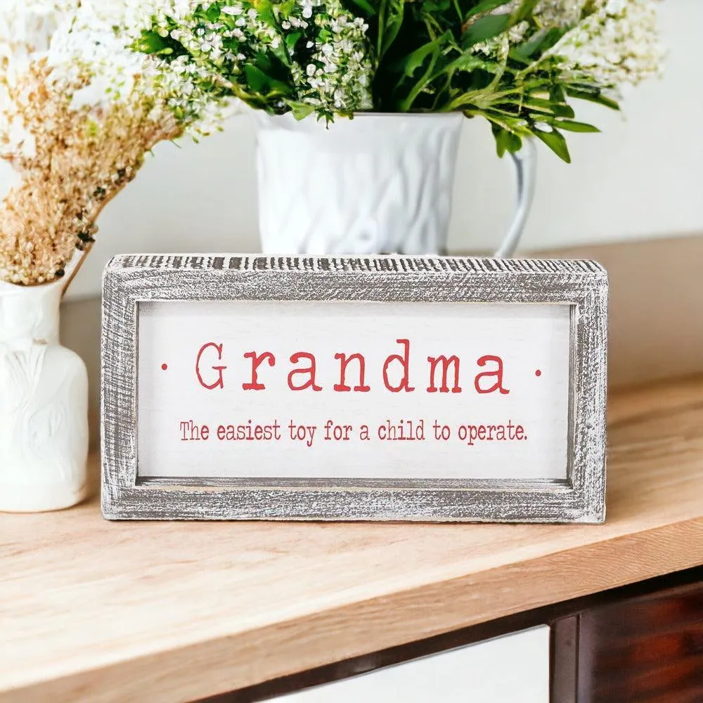 Grandma Humor Sign