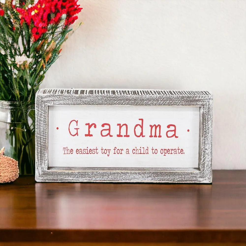 Grandma Humor Sign