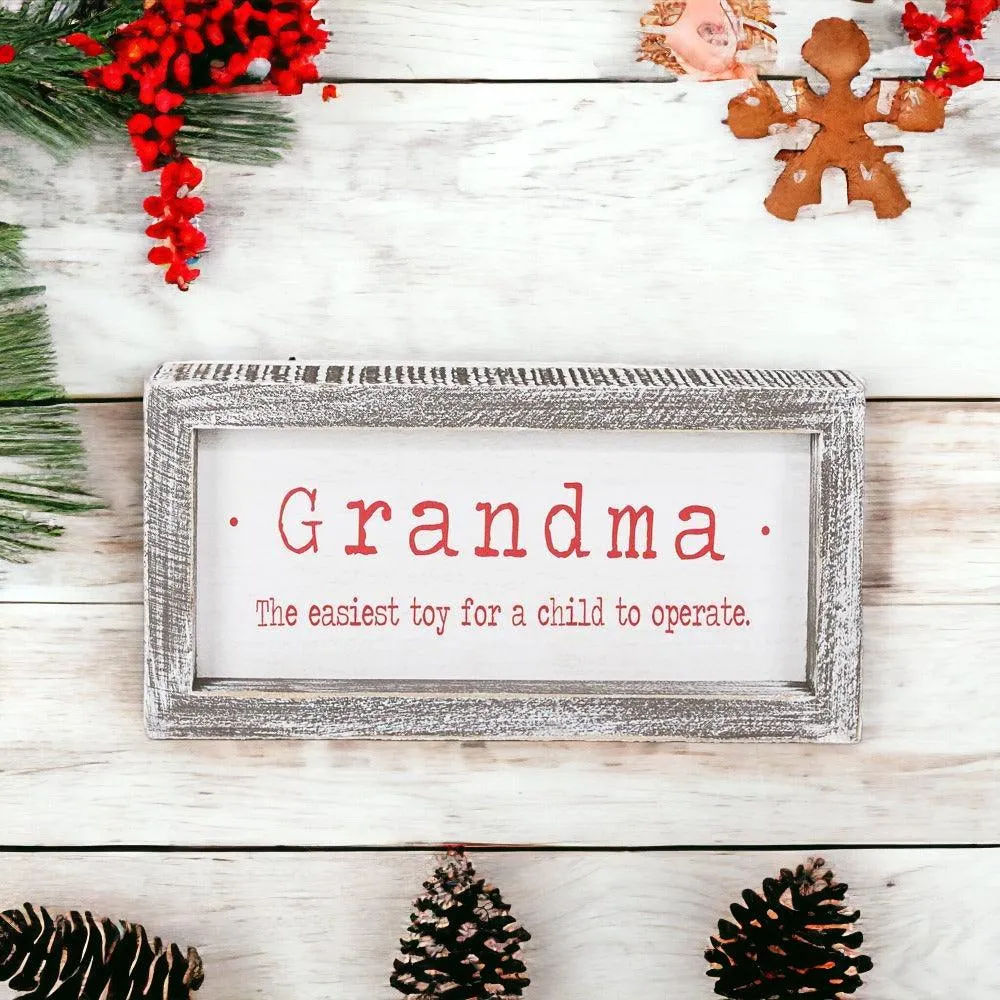 Grandma Humor Sign