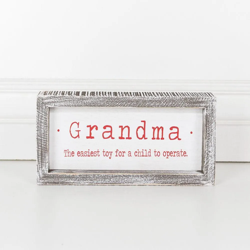 Grandma Humor Sign