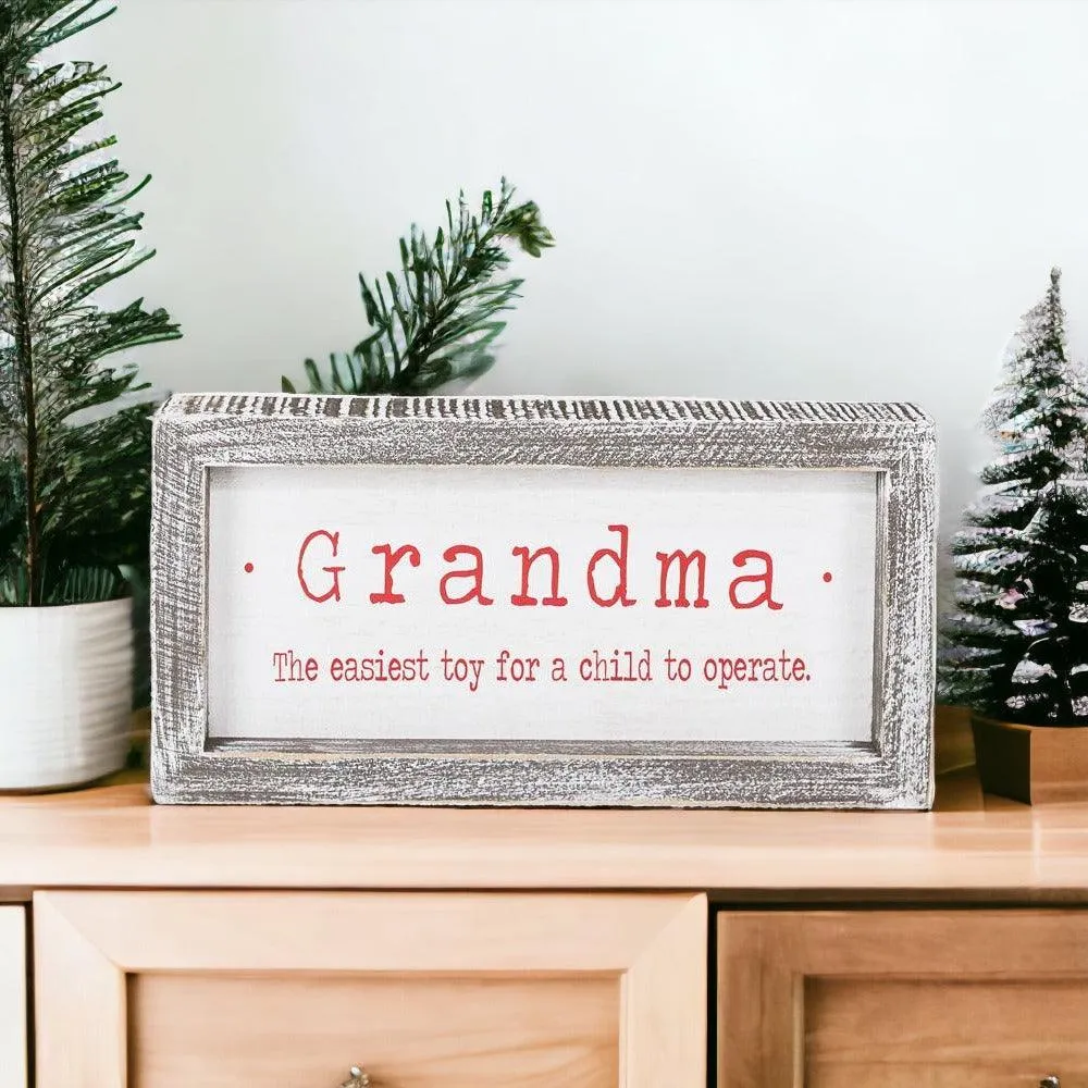 Grandma Humor Sign