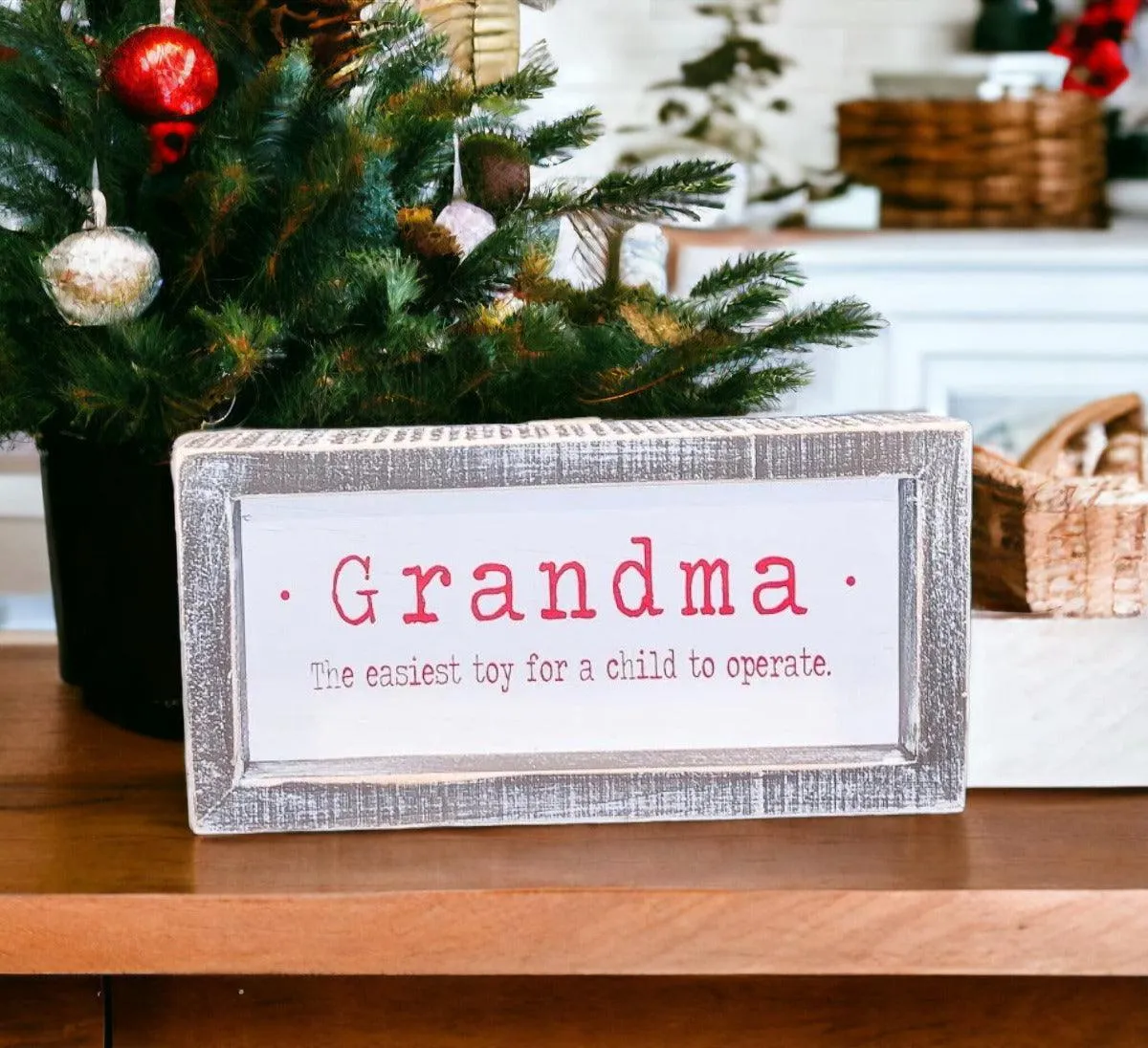 Grandma Humor Sign